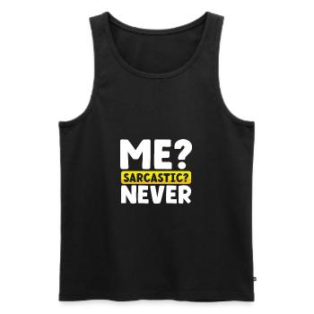 Sarcasm Gift Me Sarcastic Never Funny Sarcastic - Men's Premium Organic Tank Top - black - Front - AI Model Male 178 light (178cm)