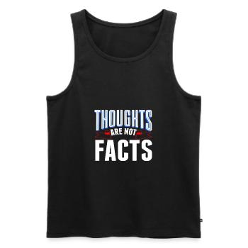 Sarcastic Thoughts are Not Facts Sarcasm Gift - Men's Premium Organic Tank Top - black - Front - AI Model Male 178 light (178cm)