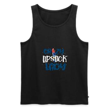 Mädchen Stuff Verrückter Lippenstift Lady Frau Geschenk - Männer Premium Bio Tank Top - Schwarz - Vorne - Michal (187cm)