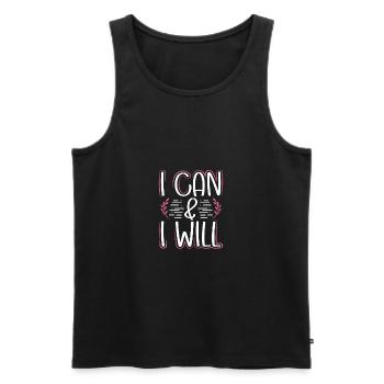 Feminism Gift I Can And I Will Gift for a Girl - Men's Premium Organic Tank Top - black - Front - AI Model Male 178 light (178cm)