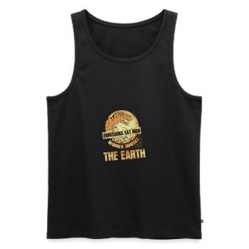 Women Humor Dinos Eat Men Women Inherit the Earth - Men's Premium Organic Tank Top - black - Front - Michal (187cm)