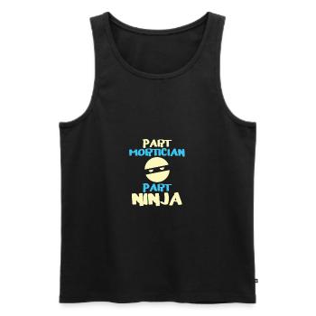Part Mortician Part Ninja Fun Mortician Gift - Men's Premium Organic Tank Top - black - Front - AI Model Male 178 light (178cm)
