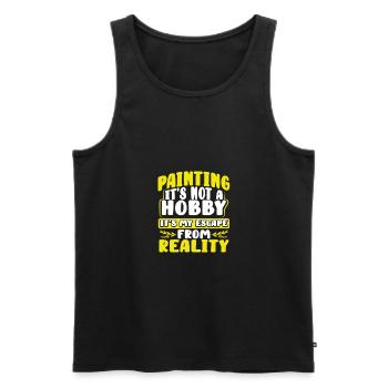 Painter Gift Painting Not Hobby Escape from - Men's Premium Organic Tank Top - black - Front - AI Model Male 178 light (178cm)