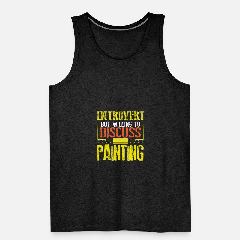Maler Geschenk introvertiert bereit zu diskutieren Männer Premium Bio Tank Top