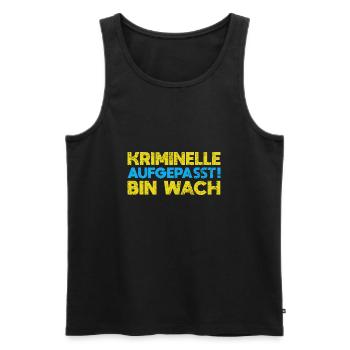 Kriminelle Aufgepasst: Bin Wach - Männer Premium Bio Tank Top - Schwarz - Vorne - AI Model Male 178 light (178cm)