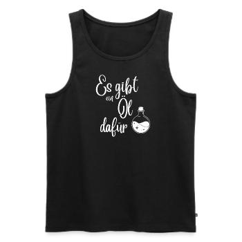 There is an oil for it - fashion for oil lovers - Men's Premium Organic Tank Top - black - Front - AI Model Male 178 light (178cm)