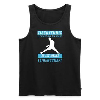 Tischtennis ist meine Leidenschaft - Männer Premium Bio Tank Top - Schwarz - Vorne - Michal (187cm)