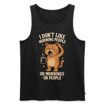 I Hate Morning People And Mornings And People - Men's Premium Organic Tank Top - black - Front - AI Model Male 178 light (178cm)