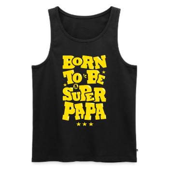 Papa-Geschenk Geboren, um ein großartiger Vater zu sein - Männer Premium Bio Tank Top - Schwarz - Vorne - Michal (187cm)