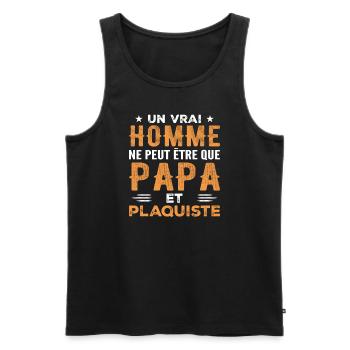 Ein richtiger Mann ist nur Papa und Stuckateur - Männer Premium Bio Tank Top - Schwarz - Vorne - Michal (187cm)
