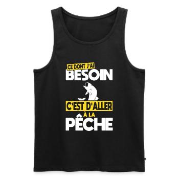 Ce dont j'ai besoin c'est d'aller à la Pêche - Débardeur bio Premium Homme - noir - Devant - Michal (187cm)