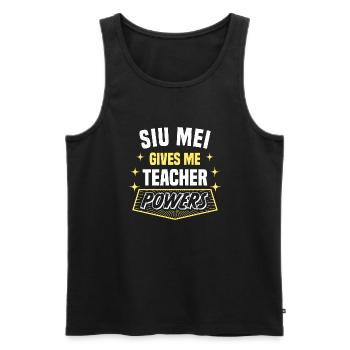 Siu Mei Gives Me Teacher Powers Funny Professor - Männer Premium Bio Tank Top - Schwarz - Vorne - Michal (187cm)