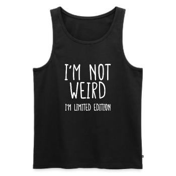 I'm not weird I'm limited edition funny - Men's Premium Organic Tank Top - black - Front - Michal (187cm)