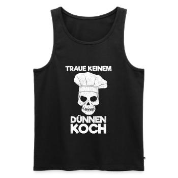Traue Keinem Dünnen Koch - Männer Premium Bio Tank Top - Schwarz - Vorne - AI Model Male 178 light (178cm)