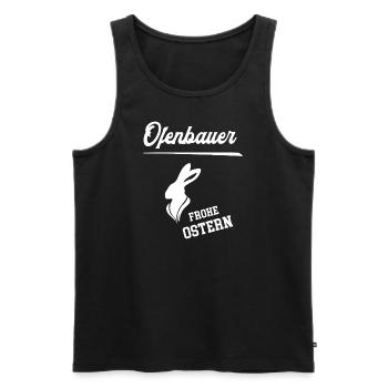 Ofenbauer Frohe Ostern Ostergeschenk Ofenbau - Männer Premium Bio Tank Top - Schwarz - Vorne - AI Model Male 178 light (178cm)