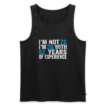 72 Years Old Birthday Funny Birthday Idea Humor 72 - Men's Premium Organic Tank Top - black - Front - AI Model Male 178 light (178cm)
