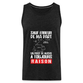 Prof de maths cadeau drôle humour professeur - Débardeur bio Premium Homme - charbon - Devant - Alexander (188cm)