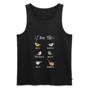 Funny birdwatching gift for birder "I love tits!" - Men's Premium Organic Tank Top - black - Front - Michal (187cm)