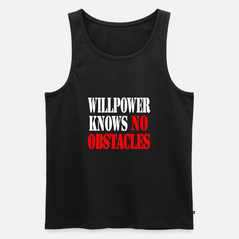 willpower knows no obstacles - Men's Premium Organic Tank Top - black