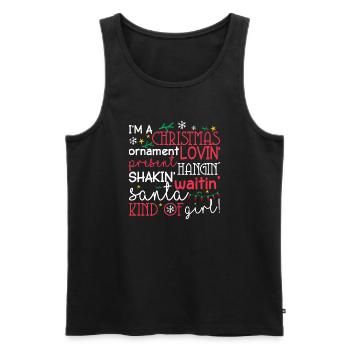 Christmas I'm A Christmas Lovin Kind Of Girl - Men's Premium Organic Tank Top - black - Front - Michal (187cm)