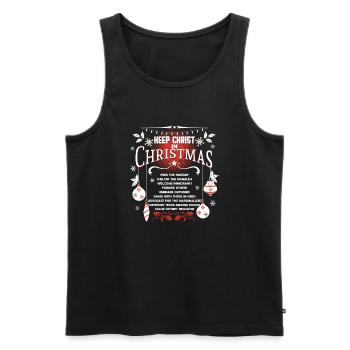 Christmas Keep Christ In Christmas - Men's Premium Organic Tank Top - black - Front - Michal (187cm)