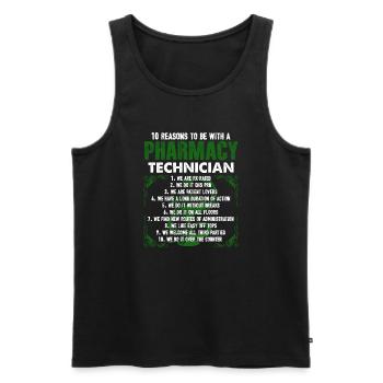 10 Reasons To Be With A Pharmacy Technician - Men's Premium Organic Tank Top - black - Front - AI Model Male 178 light (178cm)