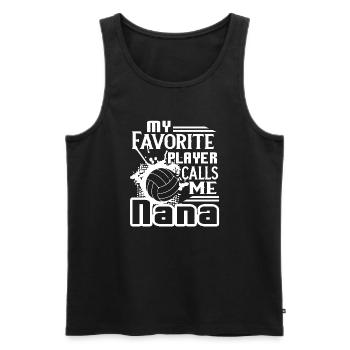 My Favorite Volleyball Player Calls Me Nana - Men's Premium Organic Tank Top - black - Front - Michal (187cm)