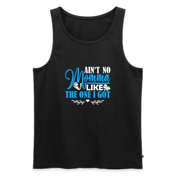 Mother's Day No Momma Like The One I Got - Men's Premium Organic Tank Top - black - Front - Michal (187cm)