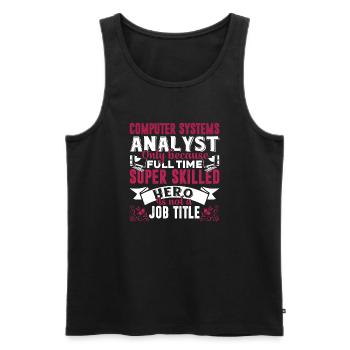 Computer Systems Analyst Job Title - Men's Premium Organic Tank Top - black - Front - Michal (187cm)