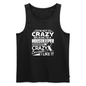 Housekeeper I am Crazy Because I Like It - Men's Premium Organic Tank Top - black - Front - Michal (187cm)