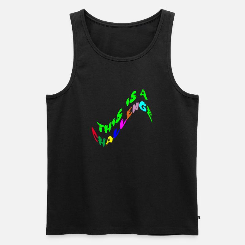 this is a challenge - Männer Premium Bio Tank Top - Schwarz