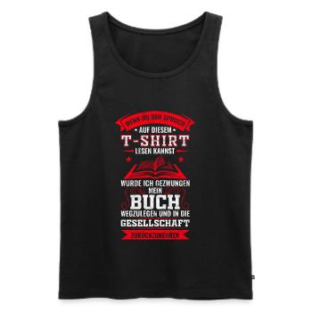 Lesen Buch Leseratte Sprüche Bücher Geschenk - Männer Premium Bio Tank Top - Schwarz - Vorne - Michal (187cm)