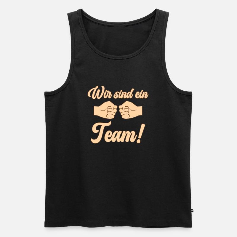 Wir sind ein Team - Männer Premium Bio Tank Top - Schwarz