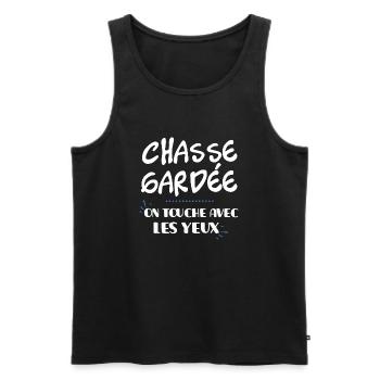 Chasse gardée cadeau couple humour orginal homme - Débardeur bio Premium Homme - noir - Devant - Michal (187cm)