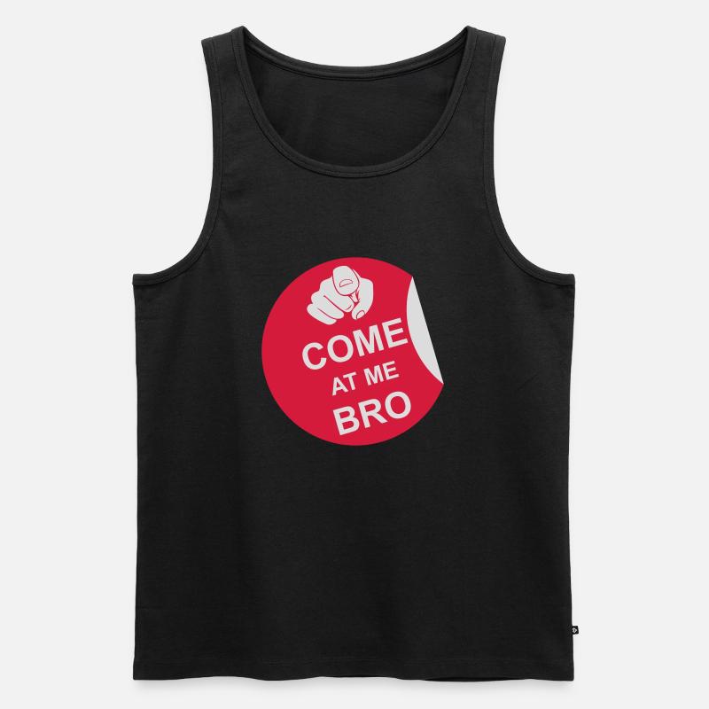 come at me bro - Männer Premium Bio Tank Top - Schwarz