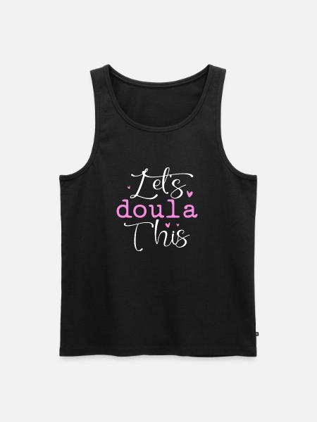 Let's Doula this - Men's Premium Organic Tank Top - black