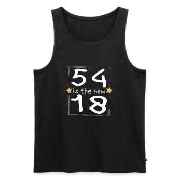 54 is the new 18 Kinderschrift - Männer Premium Bio Tank Top - Schwarz - Vorne - Michal (187cm)