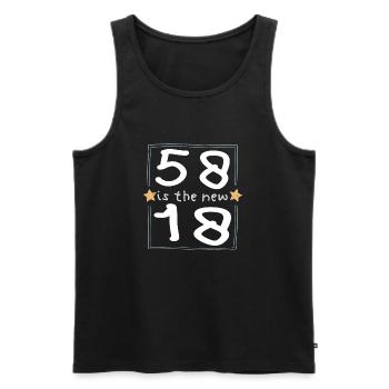 58 is the new 18 Kinderschrift - Männer Premium Bio Tank Top - Schwarz - Vorne - Michal (187cm)