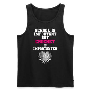 School Is Important But Crochet Is Importanter - Männer Premium Bio Tank Top - Schwarz - Vorne - Michal (187cm)