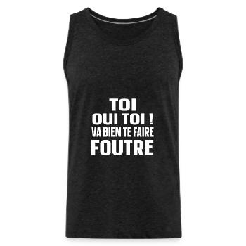 Insulte Colère Haine Cadeau Explosif Humour - Débardeur bio Premium Homme - charbon - Devant - Alexander (188cm)