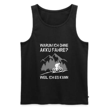MTB - Warum ich ohne Akku fahre ? - Männer Premium Bio Tank Top - Schwarz - Vorne - AI Model Male 178 light (178cm)