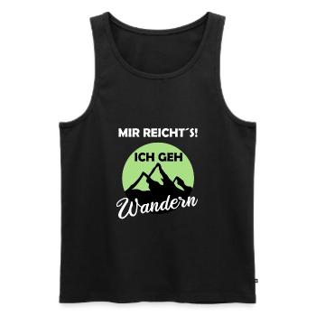 Mir reichts ich geh Wandern - Männer Premium Bio Tank Top - Schwarz - Vorne - Michal (187cm)