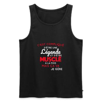 Compliqué d'être une légende et d'être musclé - Débardeur bio Premium Homme - noir - Devant - Michal (187cm)