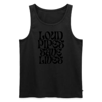 Loud Pipes Save Lives (black) - Männer Premium Bio Tank Top - Schwarz - Vorne - Michal (187cm)