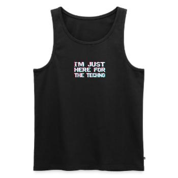 Techno Ich bin nur für den Techno Hier - Männer Premium Bio Tank Top - Schwarz - Vorne - Michal (187cm)