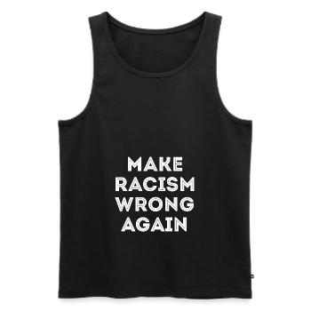 Make Racism Wrong Again Anti-Racisme anti- - Débardeur bio Premium Homme - noir - Devant - AI Model Male 178 light (178cm)