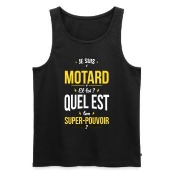 Je suis motard - Quel est ton super-pouvoir? - Débardeur bio Premium Homme - noir - Devant - Michal (187cm)