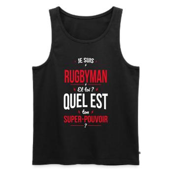 Je suis rugbyman - Super-pouvoir - Débardeur bio Premium Homme - noir - Devant - Michal (187cm)