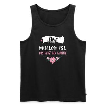 Eine Mutter ist das Herz der Fam... - Männer Premium Bio Tank Top - Schwarz - Vorne - AI Model Male 178 light (178cm)