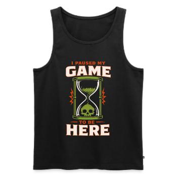 I paused my game to be here - Men's Premium Organic Tank Top - black - Front - Michal (187cm)